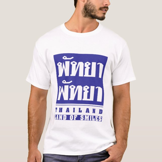 PATTAYA PATTAYA ♦ THAILAND - SMILES ♦ ♦ T-SHIRT (Framsida)