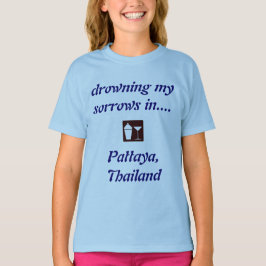 Pattaya Thailand som DRICKER SKJORTAN! T Shirt