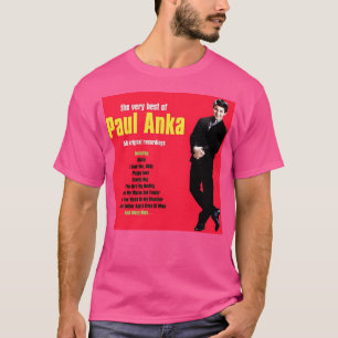 Paul Ankas allra bästa T Shirt