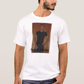 Paul C. Studee T Shirt