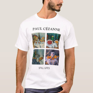 Paul Cezanne - Fortfarande Lifes mästerverk Select T Shirt