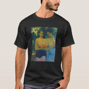 Paul Gauguin - Två Tahitian Women T Shirt