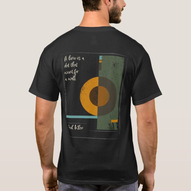 Paul Klee Artist Education inspirational Quote T Shirt (Baksida)