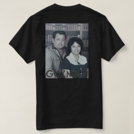 PAUL & MARGARET GUZMAN SR. manar T Shirt