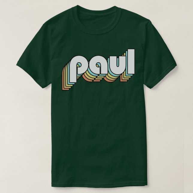 Paul Retro Rainbow Typography Faded Stil T Shirt (Design framsida)