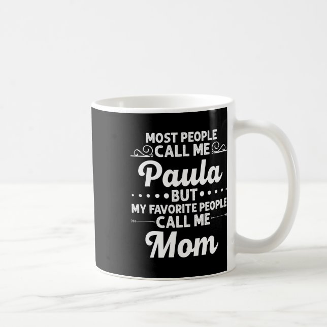 Paula Gift Name Funny Mother's Day Personalized Wo Kaffemugg (Höger)