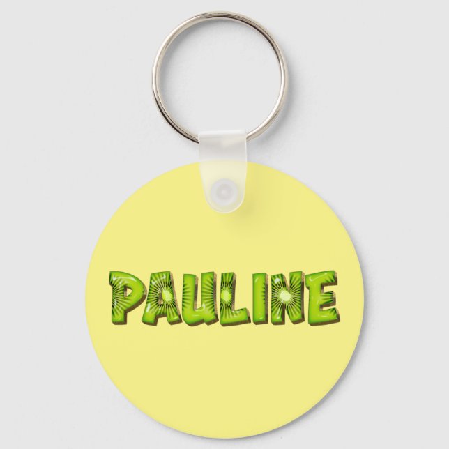 Pauline Name Kiwi Design Schlüsselanhänger Nyckelring (Framsida)