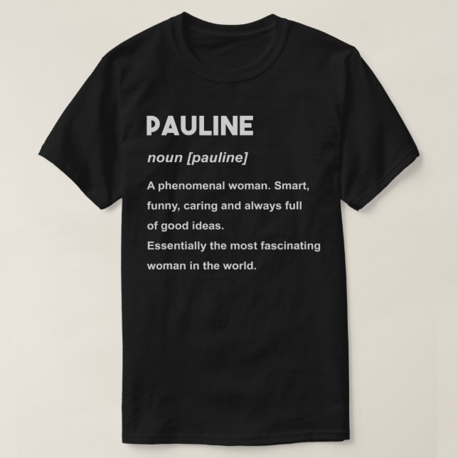 Pauline Namn  T Shirt (Design framsida)