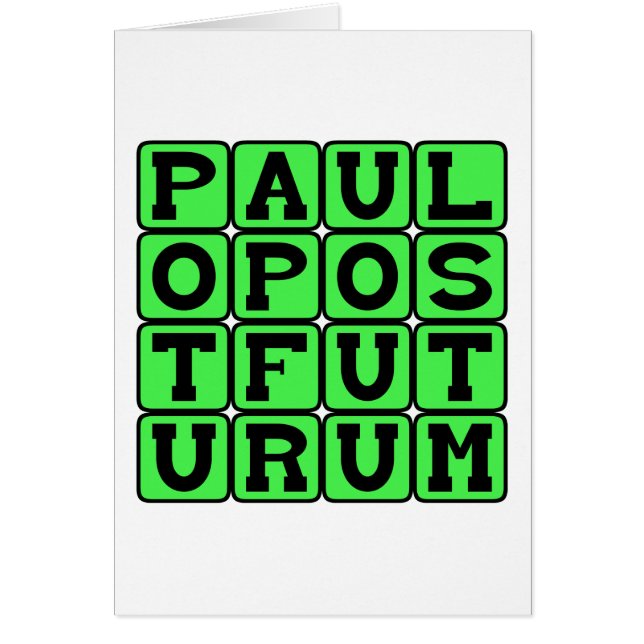 Paulo Post Futurum, lite efter framtiden Hälsningskort (Framsidan)