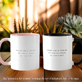Paus Kaffe Citat Trendig Grå Teckensnitt Två Färge Mugg