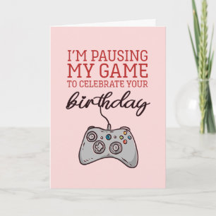 Pausa mitt spel Cute och Funny Gamer Birthday Kort