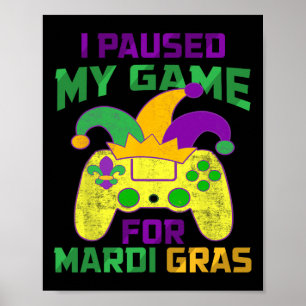 Pausat mitt spel för videospel för Mardi Gras Cont Poster
