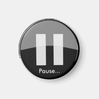 PAUSE-knapp Magnet