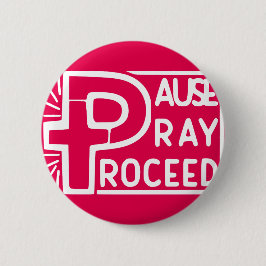 PAUSE PRAY PROCEED KNAPP