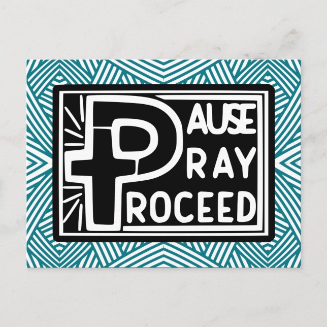 PAUSE PRAY PROCEED VYKORT (Framsida)