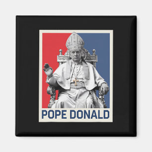 Påven Donald Pope Trump Pope Donald Trump Politisk Magnet