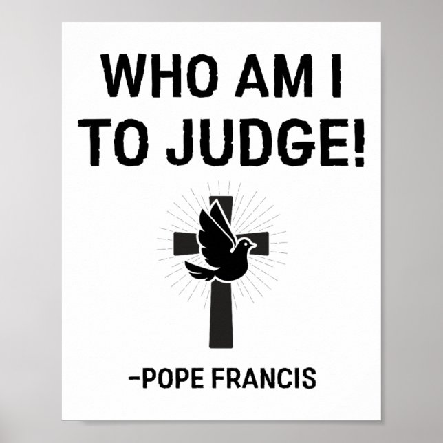 Påven Francis som jag ska döma Poster (Framsidan)