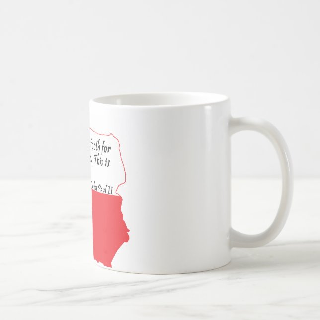 Påven Johannes Paul II Quote Kaffemugg (Höger)