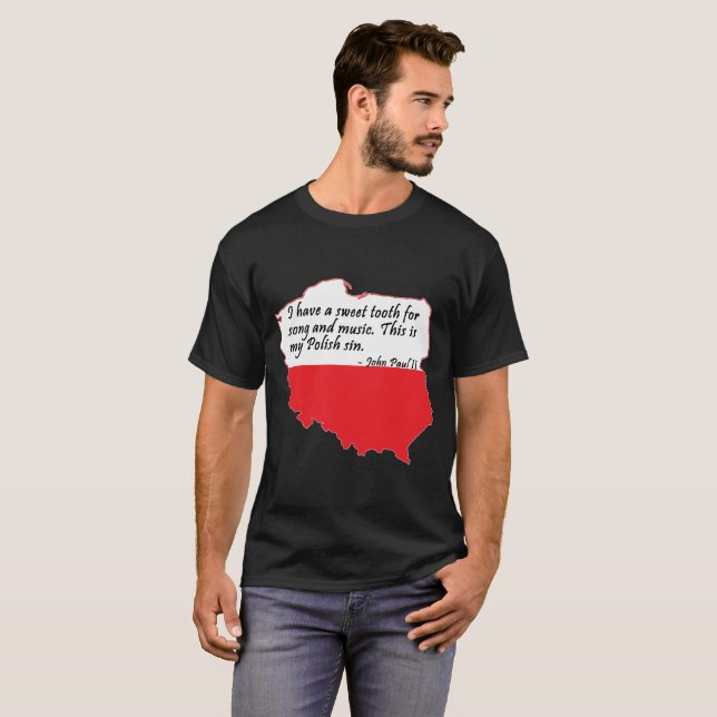 Påven Johannes Paul II Quote T Shirt (Hel framsida)