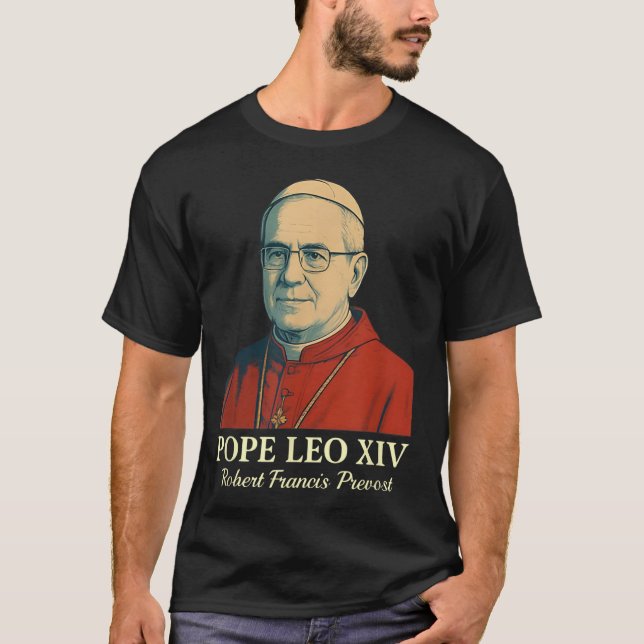 Påven Leo Xiv Robert Francis Prevost _8 T Shirt (Framsida)