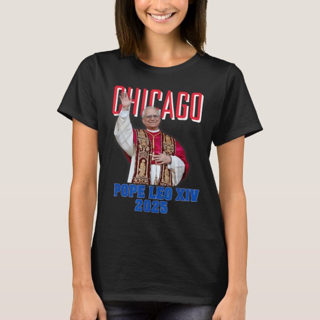Påven Leon Xiv 2025 - Chicago's First American Pop T Shirt (Framsida)