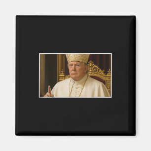 Påven Trump Funny President Nästa påve Magnet