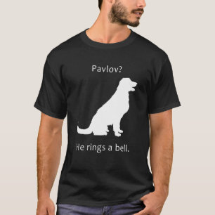 Pavlov S Cat Psychology Pavlov Cat Hund He Ringar  T Shirt