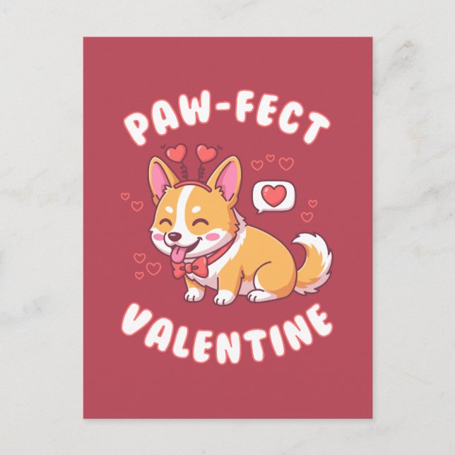 Paw-Fect Valentine - Corgi Dog Valentine Gift Vykort (Framsida)