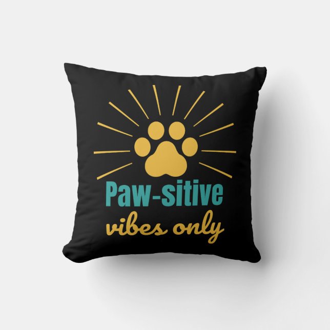 Paw‑sitive Vibes Only – Cute Paw Print Pet Lover Kudde (Framsida)