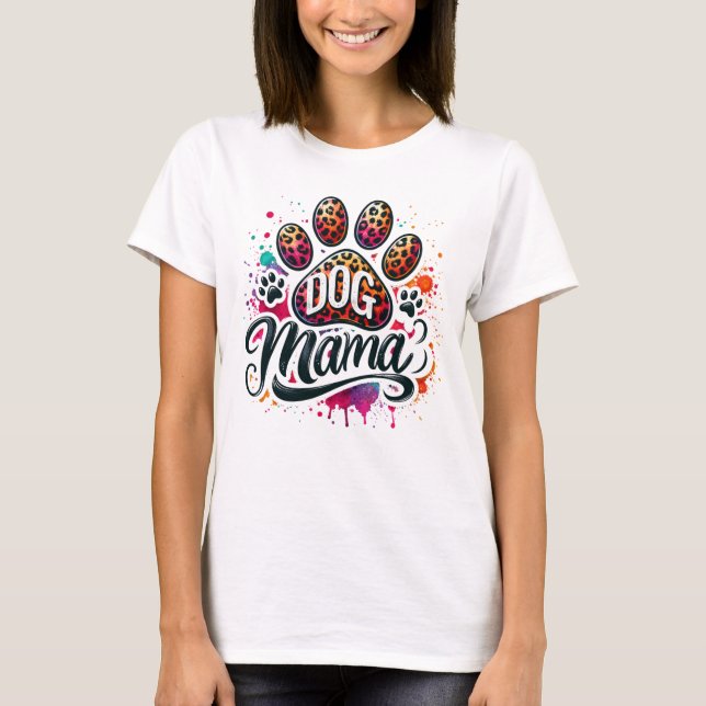 Paw Skriv ut Hund mamma T-shirt (Framsida)