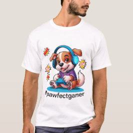 Pawfectgamer T Shirt