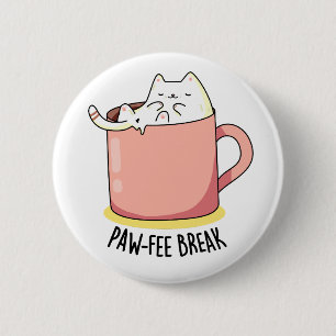 Pawfee Break Funny Kattunge i Mugg Coffee Pun Knapp