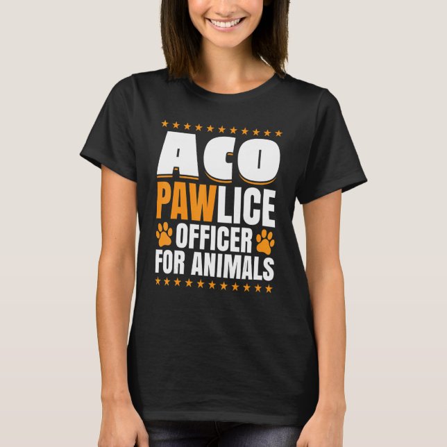 Pawlice Officer for Animal Control Office T Shirt (Framsida)