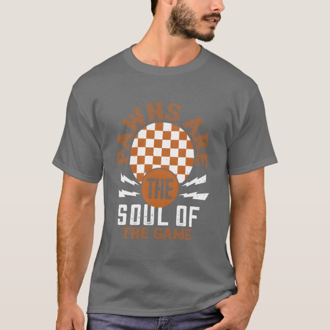 Pawns are the soul of the game boy family t shirt (Framsida)