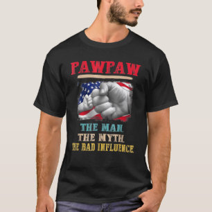Pawpaw människan, myth the bad Influence Flagga Tj T Shirt