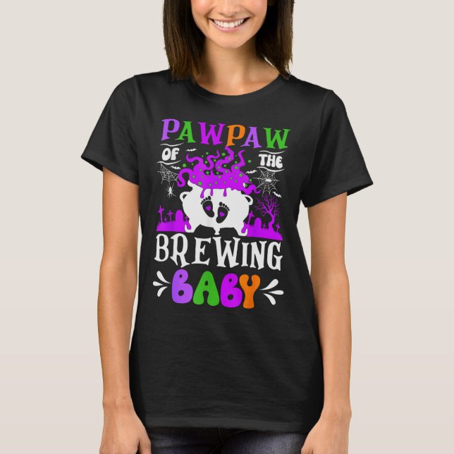 Pawpaw Of The Brewing Baby Grandpa To Be Halloween T Shirt (Framsida)