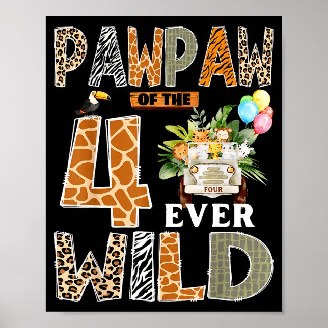 Pawpaw Of The Four Ever Wild Safari 4th Birthday B Poster (Framsidan)