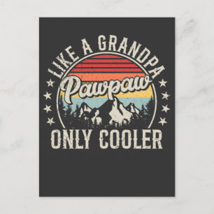 Pawpaw som en farfar, bara coolare Retro Vykort