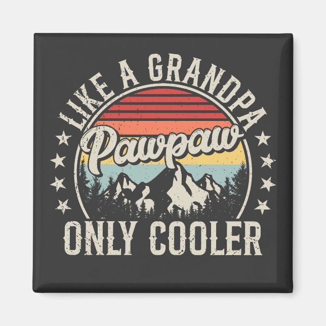 Pawpaw som en "Grandpa Only Cooler Retro Square" Magnet (Framsidan)
