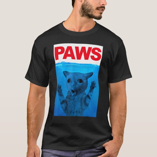 Paws Cat Meme Humor Kitty  Cats Dads Mom T Shirt (Framsida)