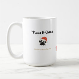 Paws & Claus – Santa’s Favorite Pet Kaffemugg