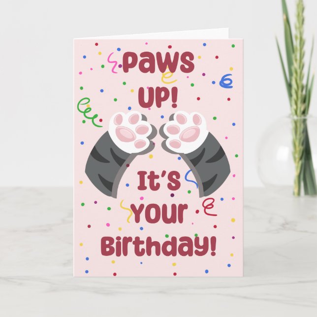 Paws up! It's Your Birthday! - Birthday Card  Helgkort (Framsida)