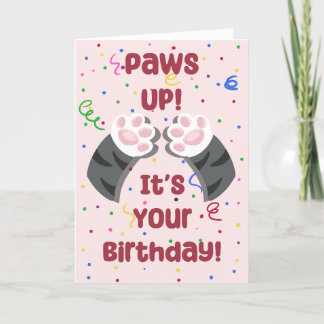 Paws up! It's Your Birthday! - Birthday Card  Helgkort
