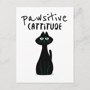 Pawsitiv attityd Cute Cat Humor Black White Vykort