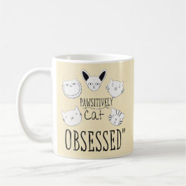 "Pawsitive Cat Obssed" Kaffemugg