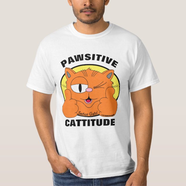 PAWSITIVE CATTITUDE Positive Attitude Cat Pun T Shirt (Framsida)