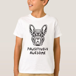 Pawsitive Fantastisk Bulldog T Shirt