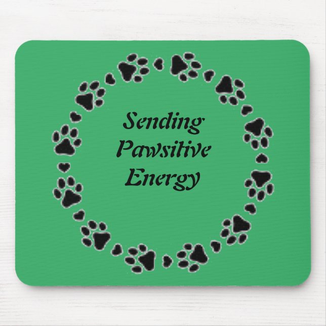 Pawsitive Mouse Pad av Sommer Hamilton Musmatta (Framsidan)