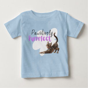 Pawsitive Purrect T Shirt