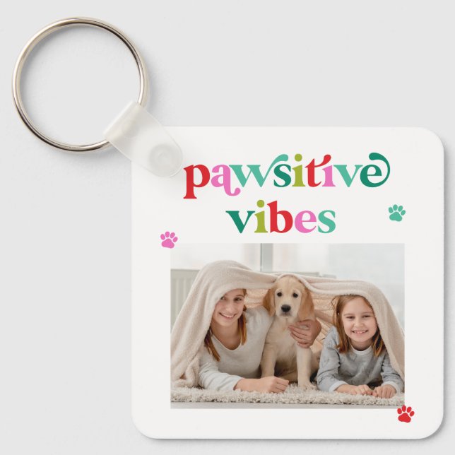 Pawsitive Vibes Djurälskare Photo Keychain Nyckelring (Framsida)